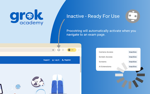 Grok Academy Proctor :: Proctoring tool for monitoring and ensuring the integrity of online Grok Academy examinations