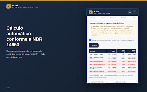 Avalie — Avaliação de Imóveis NBR :: Avaliação de imóveis conforme a NBR 14653: amostras, cálculo estatístico (comparativo e regressão) e laudo em PDF.