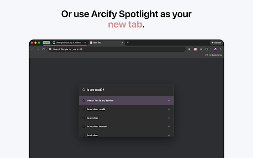 Arcify Spotlight :: Arc Browser (Spotlight)-like experience for your URL bar, including auto-complete, history, bookmarks and more