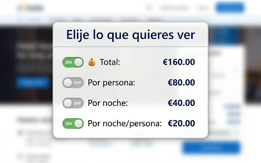 Booking Price Breakdown :: Desglosa el precio total de Booking.com en precio por persona, por noche y por noche/persona.