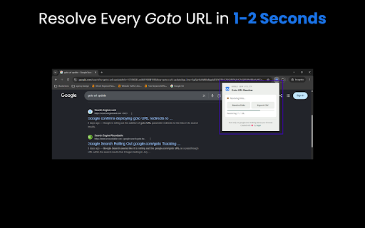 Goto URL Resolver :: Reveals the real destination behind Google's /goto redirect links on search results, and exports them to CSV.
