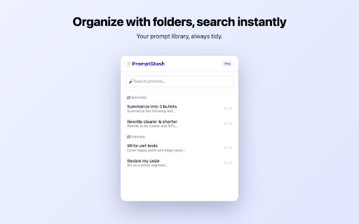 PromptStash: AI Prompt Manager for ChatGPT, Claude & Gemini :: Save, organize & insert your AI prompts in one keystroke. A fast, private, local-first prompt manager for ChatGPT, Claude & Gemini.