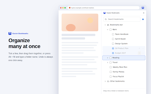 Easier Bookmarks :: Bookmarks in Chrome's side panel and address bar (type b + space). One-click save to the right folder. Sends nothing anywhere.
