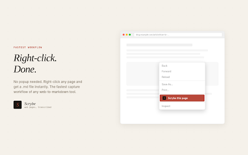 Scrybe — web pages, transcribed :: Convert any webpage to clean Markdown for LLMs. Extracts content, describes images, adds frontmatter. One click.