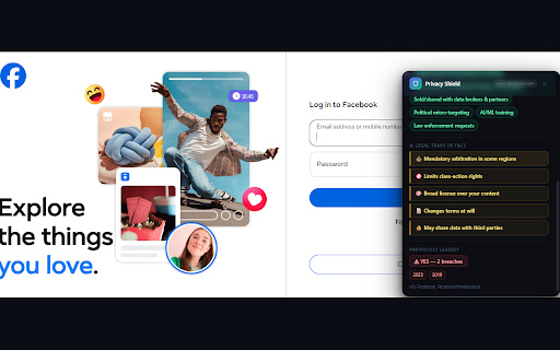 Privacy Shield – Terms & Breach Checker :: See what data sites collect, dangerous T&C clauses, and breach history — shown instantly when you sign up or log in.