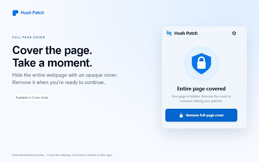Hush Patch :: Point at anything on a page and cover it, so private details stay private while you share your screen.