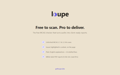 Loupe — WCAG Accessibility Checker :: Free WCAG accessibility checker. Scan any page for contrast, alt-text, ARIA & label issues in plain English, with client reports.