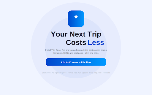 Trip Saver Pro : Auto Travel Coupons & Deals :: Trip Saver Pro automatically finds and applies coupon codes on travel booking sites to maximize your savings.