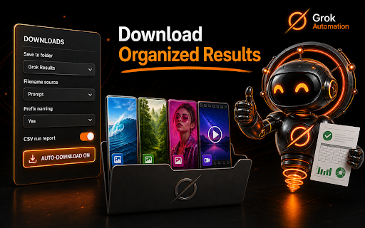 Grok Automation - Free Image and Video Generator :: Batch-generate Grok images and videos: import prompt queues, match references, resume runs, and auto-download completed results.