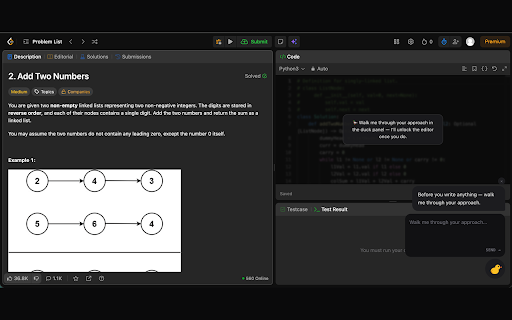 grip duck — Socratic AI LeetCode interview coach :: AI interview coach for LeetCode. Locks the editor until you explain your approach, then debriefs every submission. BYO API key.
