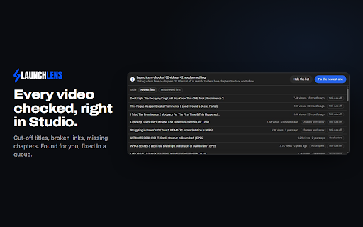 LaunchLens: Titles, Chapters and Thumbnails for YouTube :: Remake any thumbnail as your own, spot the videos breaking out, and fix your channel, all without leaving YouTube.