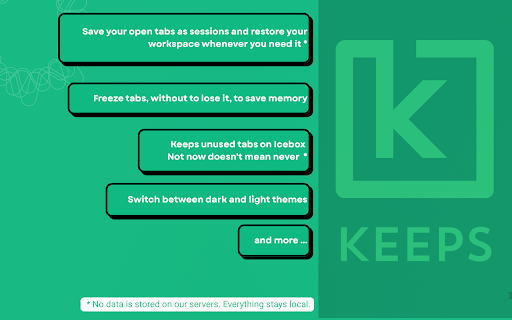 KeepS – Gestionnaire d'onglets et de sessions Chrome :: Sauvegardez des sessions de navigation complètes, gelez des onglets pour plus tard et restaurez votre espace de travail.