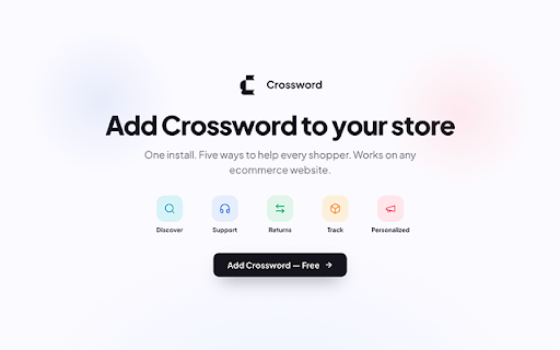 Crossword :: Crossword lets shoppers discover products, get support, and handle returns — all without leaving your website.