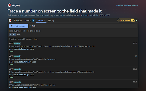 G-garry :: Intercept, inspect, mock and replay fetch/XHR traffic. Trace on-screen values back to the endpoint that produced them.