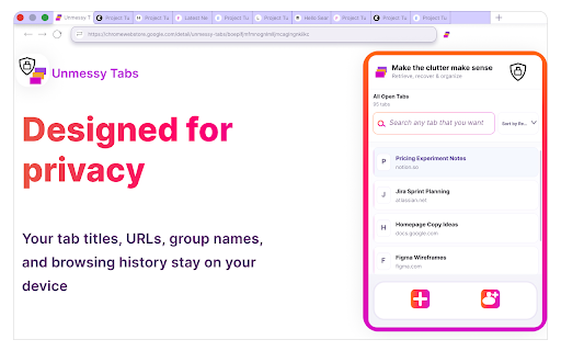Unmessy Tabs :: Organize, find, and manage open tabs with a side panel that groups related tabs and remembers useful workspaces.