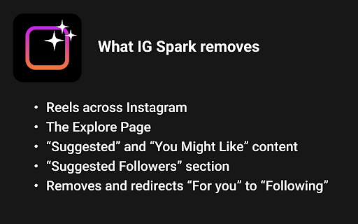 Remove Instagram Reels & Explore by IG Spark :: Hide Instagram reels, explore page, suggested, for you and other addictive features