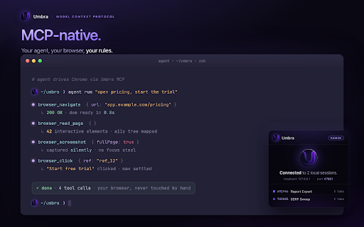 Umbra - Browser Control for AI Agents :: Give a local agent scripted control of tabs it owns in your signed-in Chrome. No focus theft. Requires a local companion server.