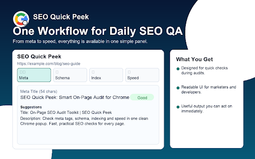 SEO Quick Peek :: One-click checks for meta tags, schema, and Google index status.