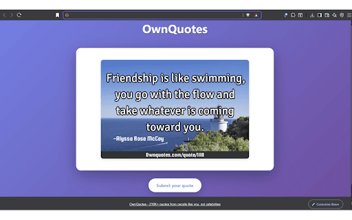 OwnQuotes - 216K+ quotes from people like you, not celebrities :: Display a random quote from OwnQuotes.com on every new tab