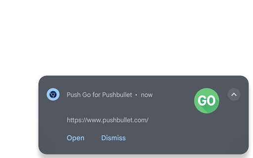 Push Go for Pushbullet :: A lightweight, open-source extension for cross-device pushes via Pushbullet API.
