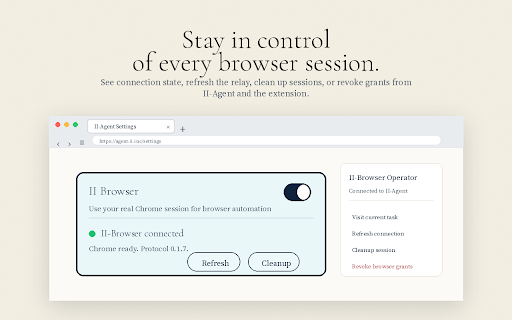 II-Browser Operator :: Agent-neutral browser bridge that lets trusted agents inspect and control Chrome.