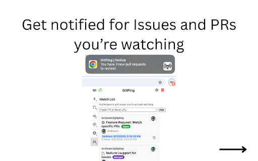 GitPing: GitHub Notifications for Issues & PRs :: Never miss a GitHub update! Get real-time notifications for Issues, Pull Requests, and review requests. 🚀