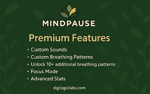 MindPause :: A lightweight mindfulness extension to combat digital fatigue with scheduled breathing exercises and focus mode