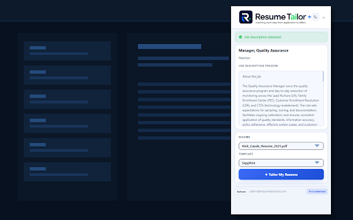 Resume Tailor :: Instantly tailor your resume to any job posting on LinkedIn, Indeed, and Glassdoor.