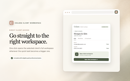 Colara Client Workspace :: Search clients, save notes, update workflows, and ask your workspace assistant from any Chrome tab.