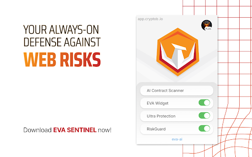 EVA Sentinel :: The ultimate security extension to navigate Web3 safely.