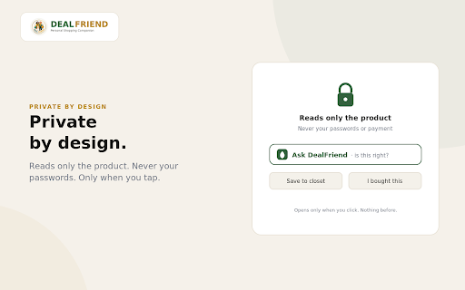 DealFriend — is this right for me? :: An honest read on whether this is the right buy for you — reads only the product, only when you tap.