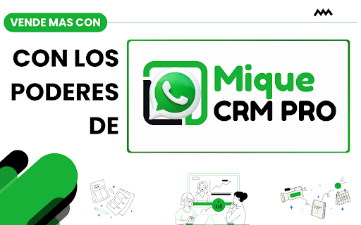 Mique CRM PRO :: MiqueCRM PRO es un CRM para WhatsApp Web. Organiza tus chats y optimiza tu negocio en WhatsApp Web