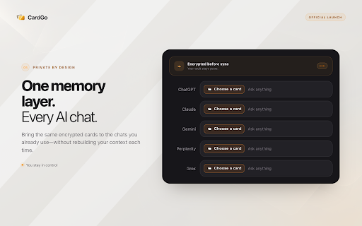 CardGo: AI Context Cards :: Attach reusable context cards to ChatGPT, Claude, Gemini, Perplexity, and Grok — you choose what each chat knows.