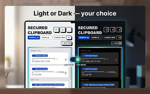 Secured Clipboard v2.0 Extension :: Private offline clipboard vault. Stores snippets locally with rich text support, search, encrypted backup, and smart fields.