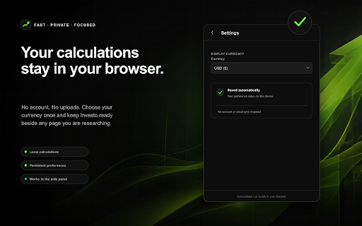 Investo Calculator :: Investo Calculator is a private investment calculator that works directly in the Chrome side panel, allowing you to evaluate…