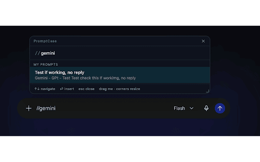 PromptCase :: Your prompt library across ChatGPT, Claude, Gemini and other AI chat sites — save what you write, reuse it where you type.