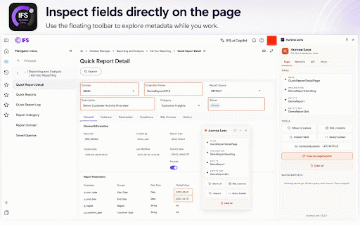 Aurena Lens — IFS Cloud Developer Tools :: Developer tools for IFS Cloud — SQL columns, LU/entity info, field inspector, query builder, API explorer and more.