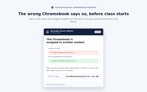 UserAuthGuard Chromebook Monitor :: Chromebook safety, filtering, classroom and device management for schools running UserAuthGuard.