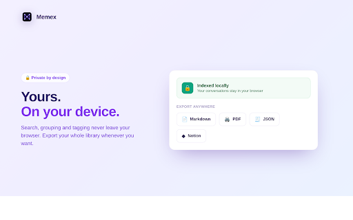 Memex :: Your multi-AI memory: search, group & ask across ChatGPT, Claude & Perplexity — local-first and private to you.