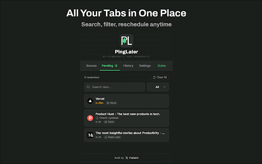 Tab Snooze & Organizer - PingLater :: Tab snooze extension to save tabs for later. Set reminders, organize tabs, and get notified. Beautiful tab manager for Chrome.