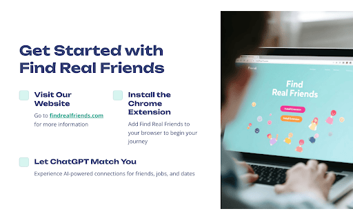 Find Real Friends :: Connect with people who share your intellectual interests based on your ChatGPT and web browsing patterns.