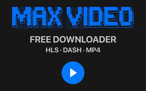 MAX Video Downloader – download HLS, DASH, MP4/WEBM, LIVE streams :: FREE video downloader for HLS (.m3u8), MPEG-DASH (.mpd), Direct media (.mp4, .webm). Record LIVE streams. Extract audio and subs.
