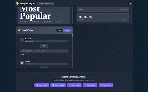 Design Analyzer - Extract Design Elements :: Extract colors, fonts, spacing, shadows & effects from any website. Export to CSS, JSON, Figma, Sketch. One-click design analysis.