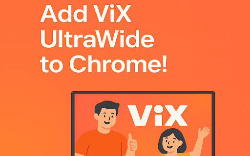 ViX UltraWide: custom fullscreen ratios :: Go fullscreen on your ultrawide monitor. Fit the video to 21:9, 32:9, or custom ratio. Supports ViX platform.