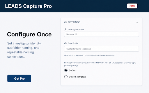 LEADS Capture Pro™ :: Enterprise-grade evidence capture for investigators.