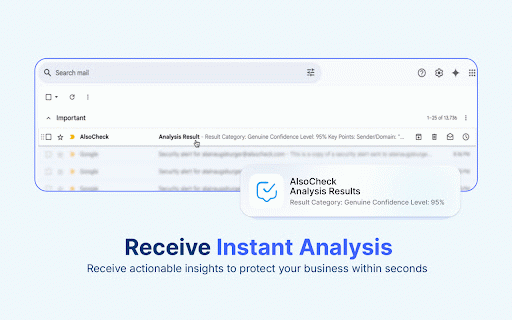 AlsoCheck – Email Scam Detector for Gmail :: Forward suspicious emails to AlsoCheck for instant scam detection, directly from your webmail.