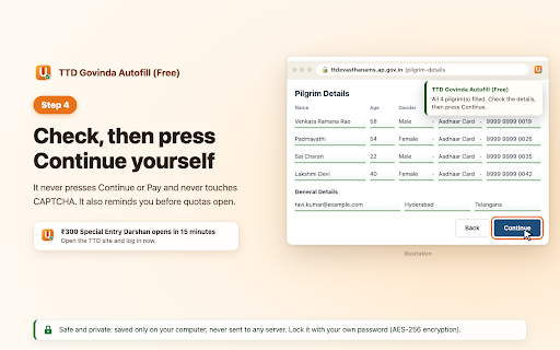 TTD Govinda Autofill (Free) :: Save pilgrim details once and fill TTD darshan and seva booking forms in one click. Free, unofficial, local-only, never submits.