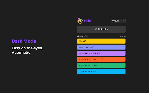 Pixie - Color Picker :: Pick any color from a webpage, copy it in modern CSS formats, and save it to your history.