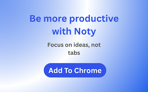 Noty — Smart Note & Link Saver for Chrome :: Take notes and save links instantly while browsing — your lightweight productivity companion.