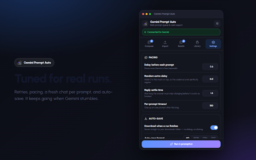 Gemini Prompt Auto — Bulk Prompt Queue, Batch AI Automation & Chat Export :: Bulk prompt queue for Gemini. Auto-send prompts one by one and auto-export every AI chat response to MD, JSON, CSV or HTML.